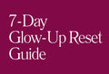 7-Day Reset Guide